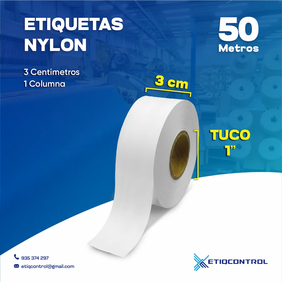 Etiquetas Nylon 3 CM X 50 MTS 1C T1 Etiquetas Nylon 3 CM X 50 MTS 1C T1