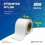 Etiquetas Nylon 6CM X 200MTS 1C T3